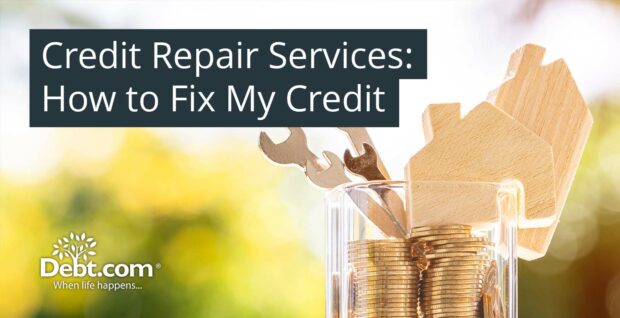 Credit Repair: How to Fix Your Credit Report