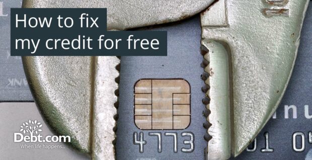 How to Fix My Credit for Free (Free Credit Repair)