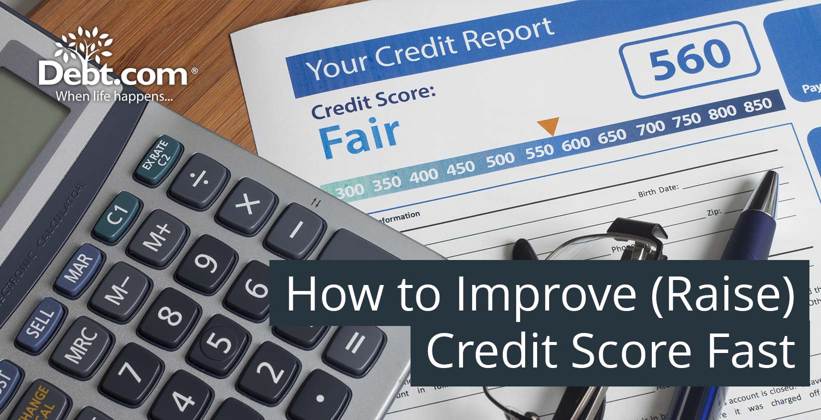 How to Improve (Raise) Credit Score Fast