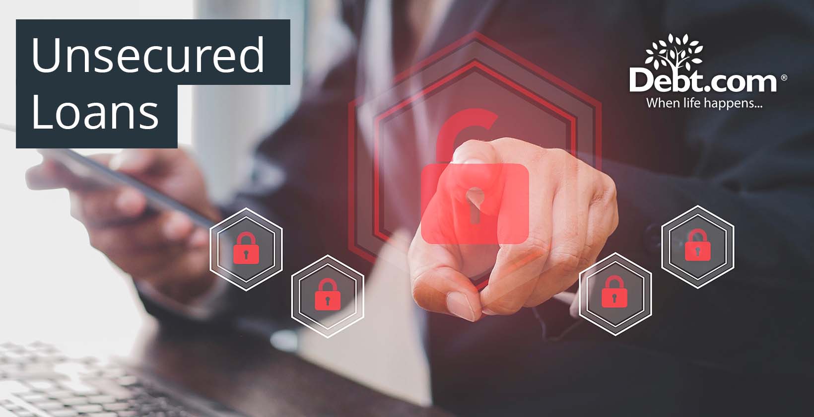 Unsecured Loan: Definition, Types, and How It Works