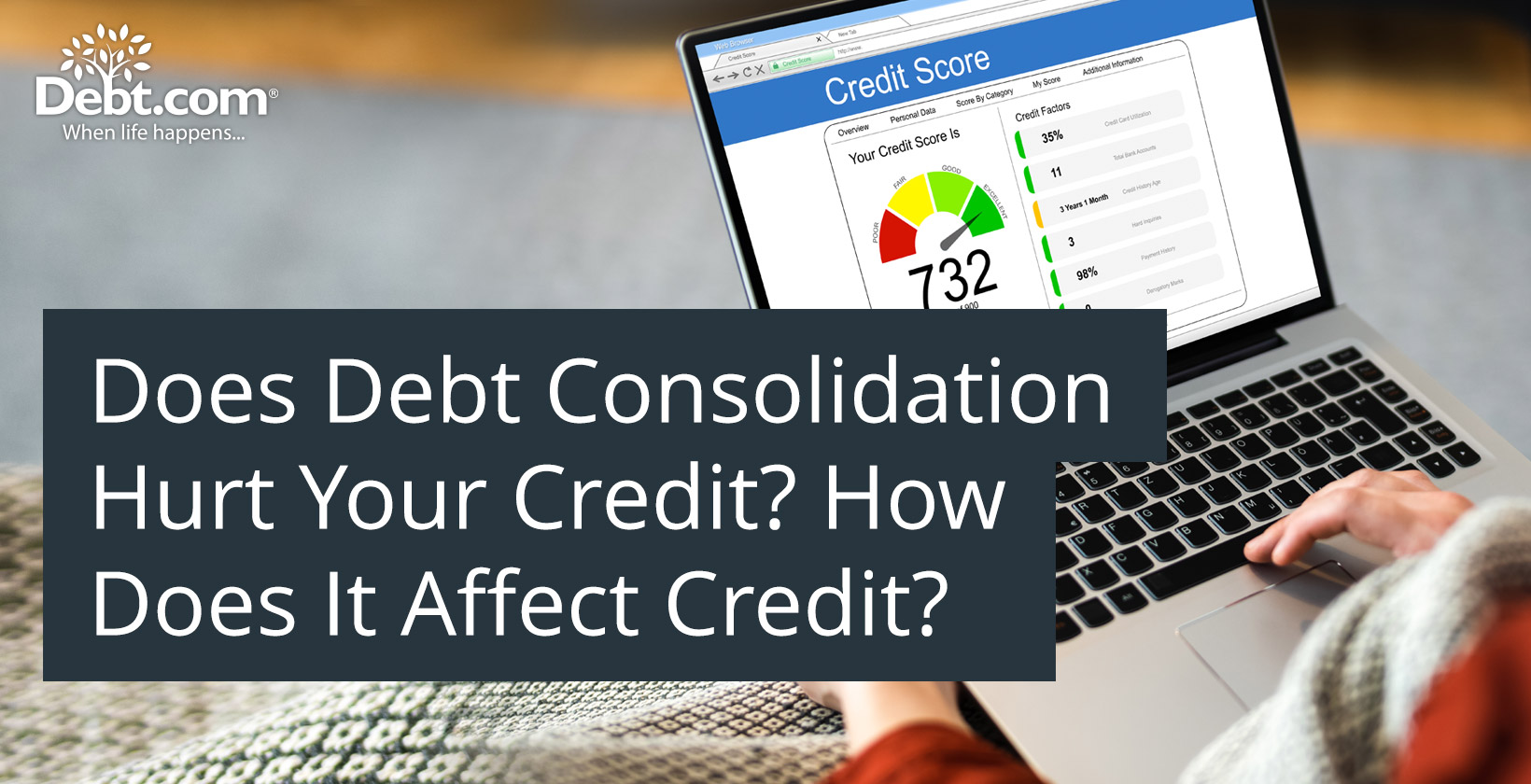 Does Debt Consolidation Hurt Your Credit? How does It Affect Credit?