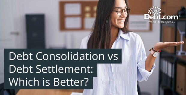 Debt Consolidation vs Debt Settlement: Which is Better?