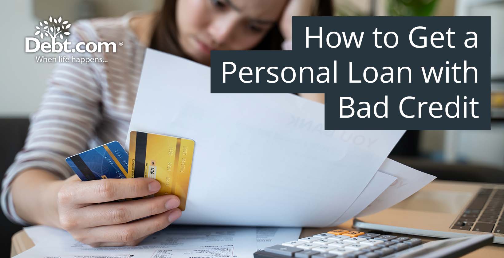 How to Get a Personal Loan with Bad Credit