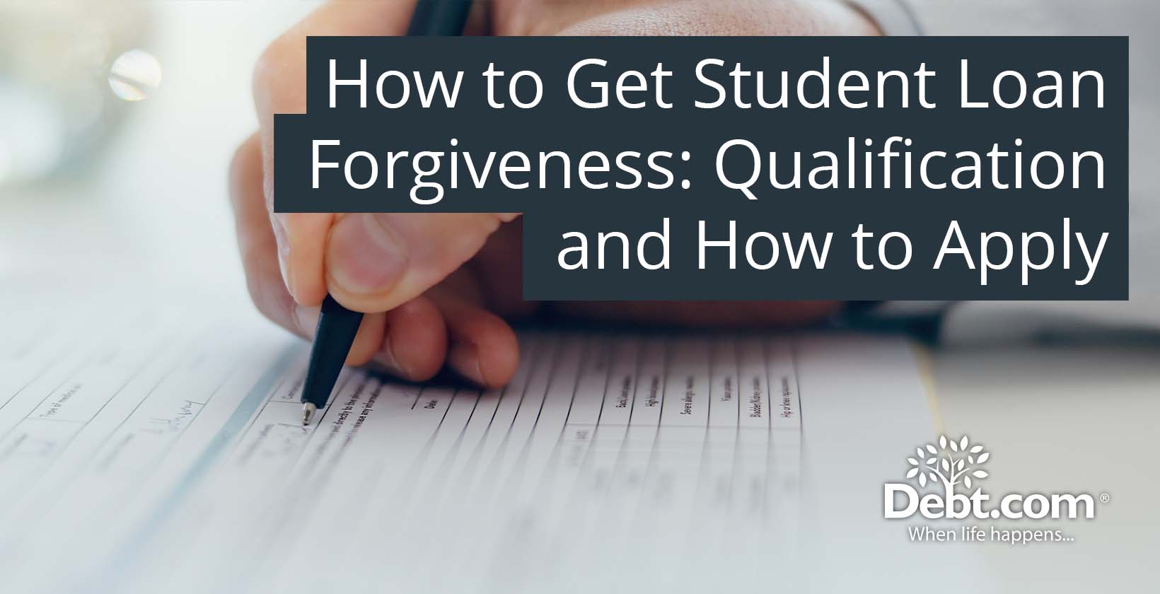 How to Get Student Loan Forgiveness