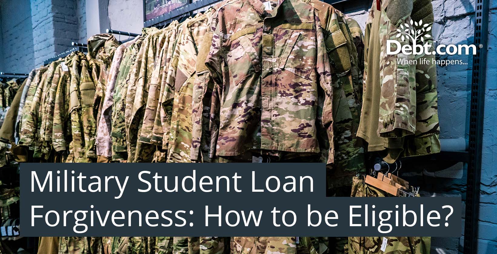 Military Student Loan Forgiveness