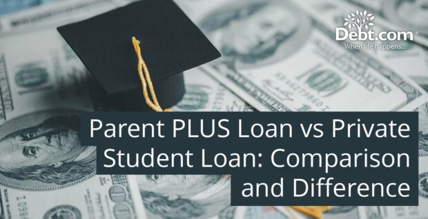 Parent PLUS Loan vs Private Student Loan