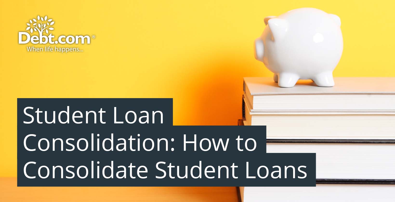 How to Consolidate Student Loans
