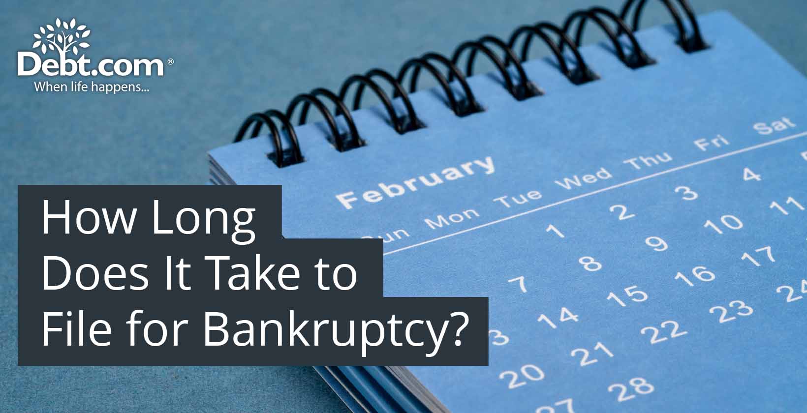 How Long Does It Take to File for Bankruptcy?