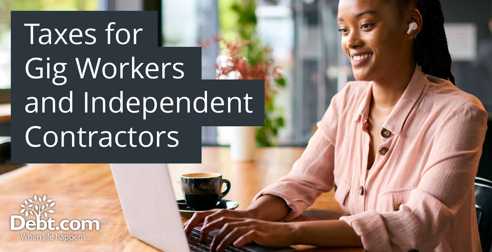 Taxes for Gig Workers and Independent Contractors